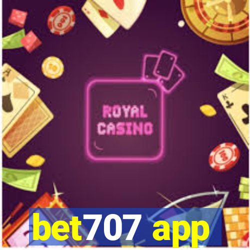 bet707 app